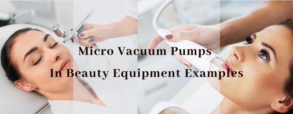 Beauty equipment micro vacuum pumps