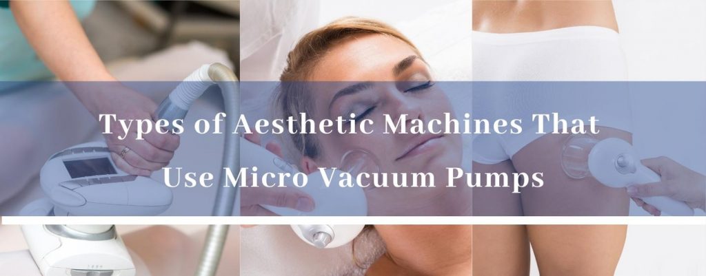 Aesthetic machines micro vacuum pumps