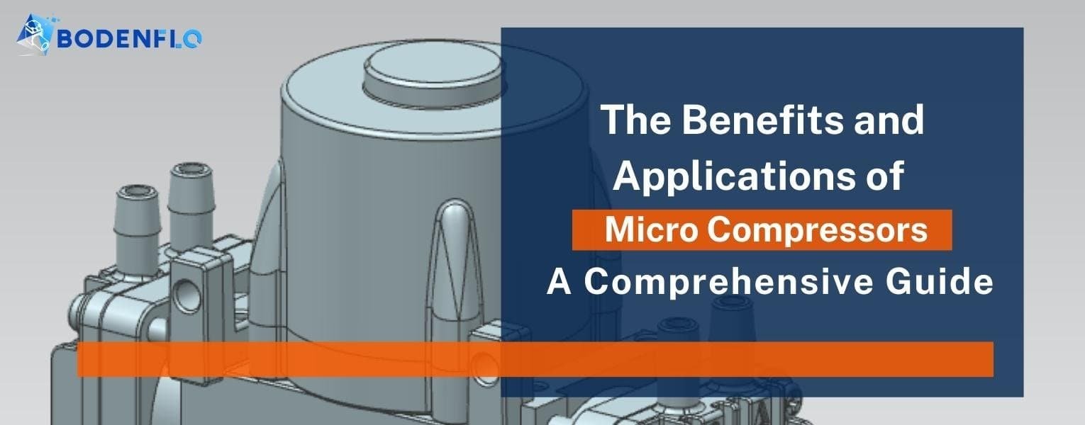 The Benefits and Applications of Micro Compressors: A Comprehensive ...