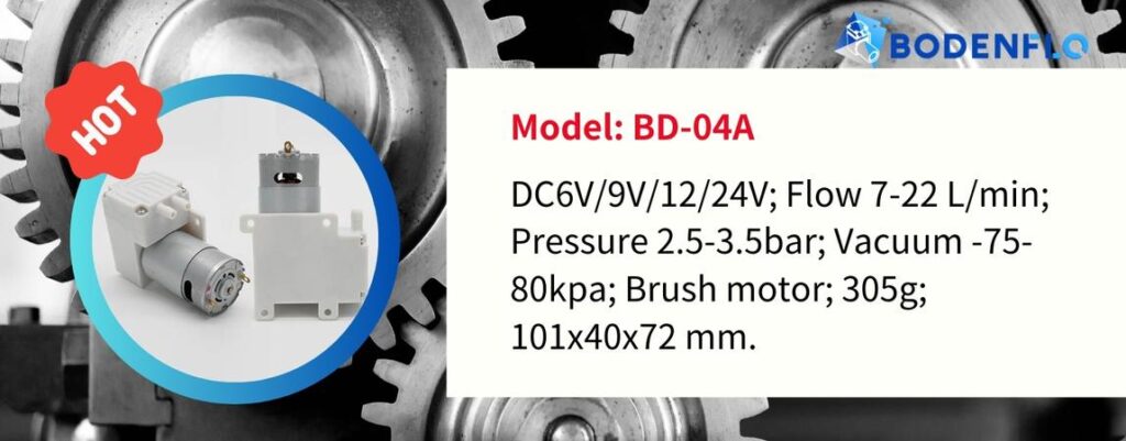 bd-04a parameter DC6V/9V/12/24V, Flow 7-22 L/min, Pressure 2.5-3.5bar, Vacuum -75-80kpa, Brush motor, 305g; 101x40x72 mm.