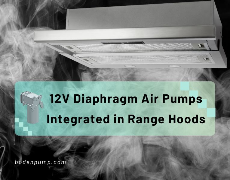 Compact 12V diaphragm air pump integrated in a modern kitchen range hood