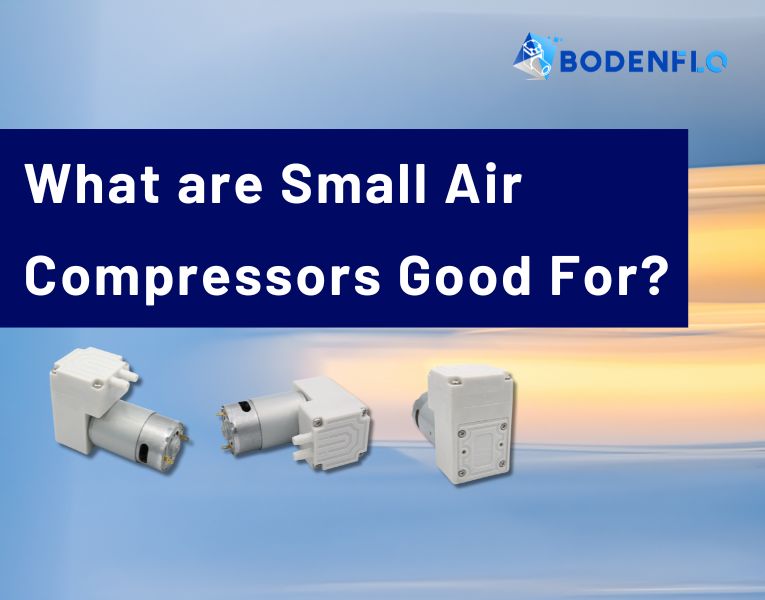 Small Air Compressors for Industrial and Consumer Applications - BODENFLO