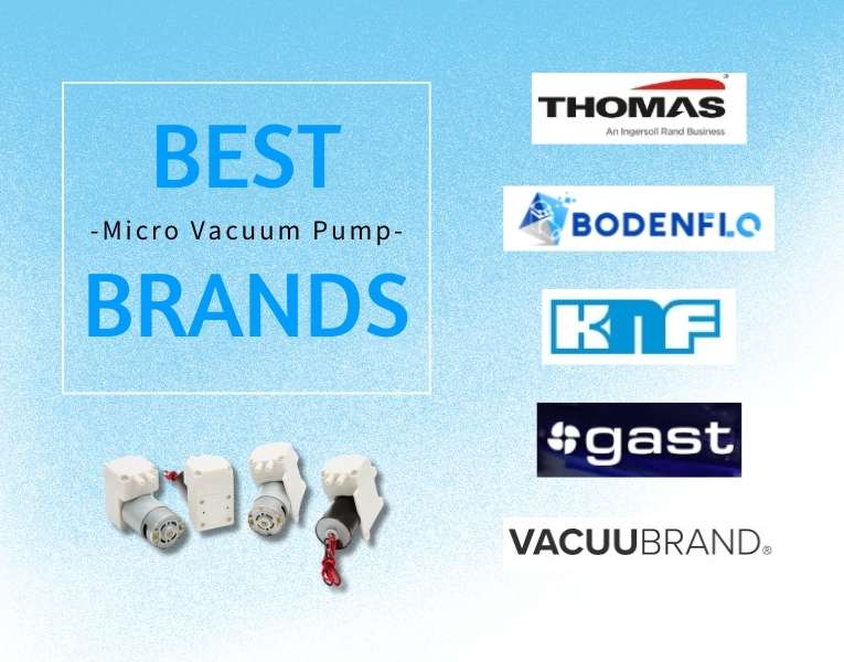 Overview of the Best Micro Vacuum Pump Brands Including BODENFLO and Thomas Pumps