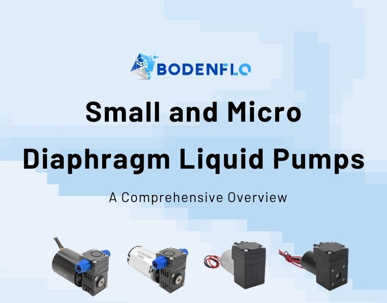 Small and Micro Diaphragm Liquid Pumps by BODENFLO - Cover Image