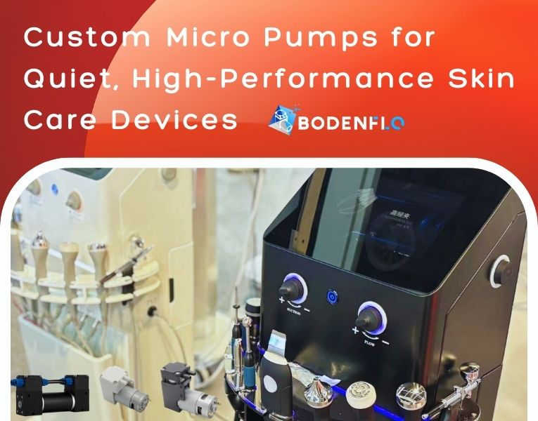 Custom Micro Pumps for Quiet and High-Performance Skin Care Devices