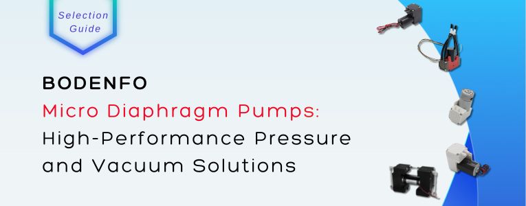 Detailed parameters and features of BODENFLO micro diaphragm pumps