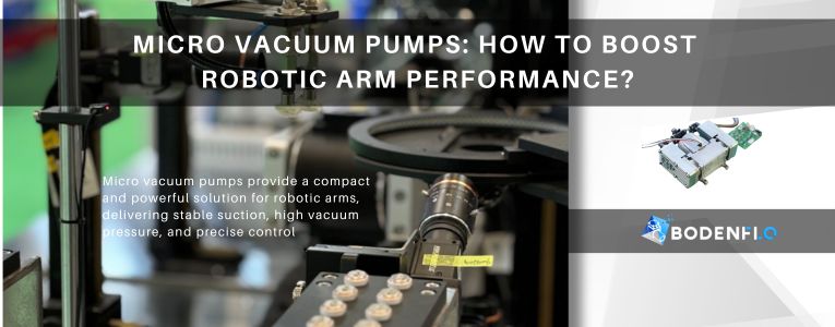 Micro vacuum pumps in robotic arm applications for stable suction, high vacuum pressure, and industrial automation.