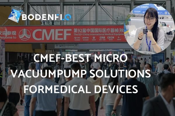 BODENFLO booth at CMEF 2025 showcasing best micro vacuum pump solutions for medical devices.